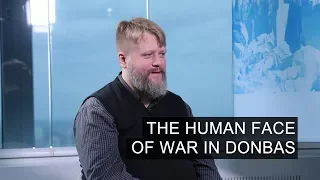 The Human Face Of War In Donbas