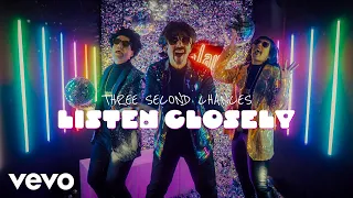 Three Second Chances - Listen Closely (Official Music Video)