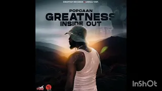 Popcaan  -  Greatness Inside Out 30 Apr 2024