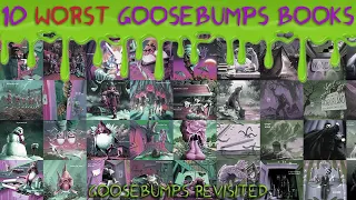 The 10 Worst Goosebumps Books (Goosebumps Revisited)