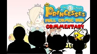 "The 3 Little Princesses" Comic Dub Commentary