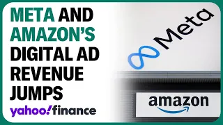 Meta and Amazon report digital revenue advertising boom