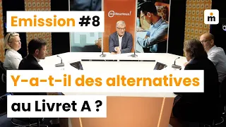 Y-a-t-il des alternatives au livret A ? Cmeilleurtaux ! - Emission n°8