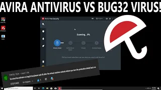 Avira Antivirus VS BUG32 Virus!