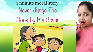 Never Judge the Book by It's Cover| 1 minute moral story The Story Queen #kidsstory #toddlers #viral