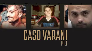 QUANDO LA DROGA SUPERA IL LIMITE: OMICIDIO VARANI