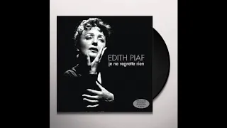 Edith Piaf   Non, Je ne regrette rien