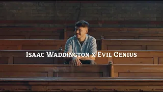 Beggin' Man - Evil Genius X Isaac Waddington