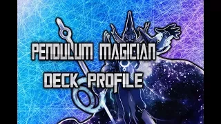 Yugioh! Pendulum Magician Deck Profile!