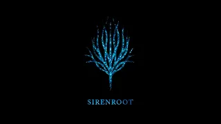 SIRENROOT (Full OST) - young scrolls & Everglaid