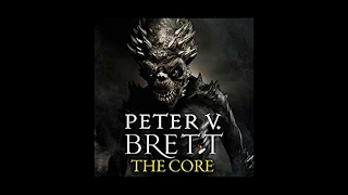 The Core by Peter V. Brett Review