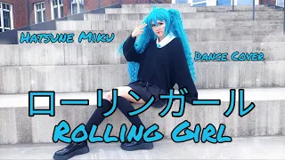 【ローリンガール/ Rolling Girl】|| Hatsune Miku - VOCALOID Dance Cover