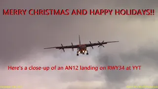 CLOSE-UP LANDING! Cavok Air Antonov AN-12B UR-CNN Arriving at YYT RWY 34