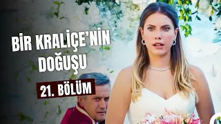 Bir "Kraliçe"nin Doğuşu 21. Bölüm - Yasak Elma