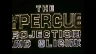 New Music for The Hypercube: Projections and Slicing (1978)