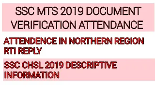 ssc mts DOCUMENT VERIFICATION ATTENDANCE in northern region. ssc chsl descriptive information.