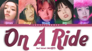 Red Velvet (레드벨벳) – On A Ride (롤러코스터) Lyrics (Color Coded Han/Rom/Eng)