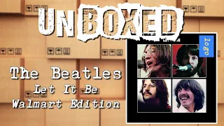 Unboxed - The Beatles - Let It Be (Walmart Edition)