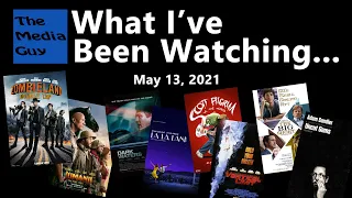 What I've Been Watching - 5/13/2021 - Includes "Uncut Gems" and "La La Land."