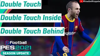 PES 2021 : Effective Skills #3 (Double Touch)