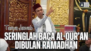 Berlipat Ganda Pahala Baca Al-Qur'an di Bulan Ramadhan | Ustadz Abdul Somad