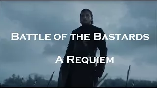 Game of Thrones - Battle of the Bastards - Requiem for a Dream [Spoilers]