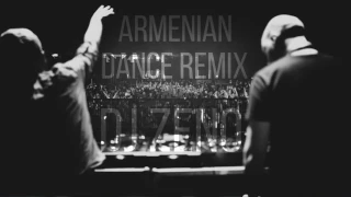 Armenian The Best Dance Mix 2016 DJ ZENO