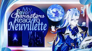 My Fav Characters React To Neuvillette [Genshin Impact] (01/10) {PT BR/ENG}