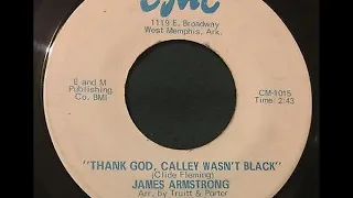 James Armstrong & Sonny Blake  - Thank God, Calley Wasn't Black 1973