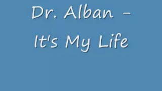 Dr. Alban - It's My Life (reverse)