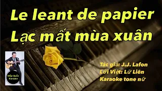 Le Géant De Papier - Lạc Mất Mùa Xuân - Karaoke Tone Nữ - Việt Pháp - Quốc Hiệp