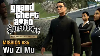 GTA San Andreas Definitive Edition - Mission #35 - Wu Zi Mu