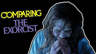 The Exorcist: Theatrical Cut VS The Version You’ve Never Seen | What Are The Differences?