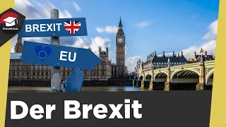 Brexit einfach erklärt - Referendum - Pro und Contra - Brexit Zusammenfassung - Brexit erklärt!