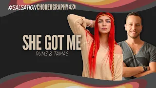 She Got Me - Salsation® Choreography by SMT Rumz Dominic & SMT Tamas Marx