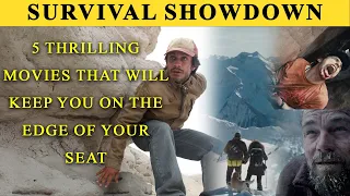 Survival Showdown: Top 5 Thrilling Movies That Will Keep You on the Edge of Your Seat! 🌿🎬"