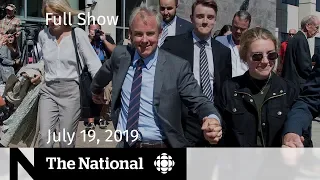 The National for July 19, 2019 — Oland Acquittal, Extreme Heat, Apollo 11