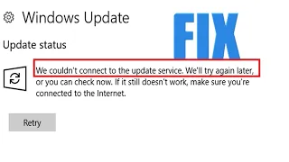 How to Fix We Couldn’t Connect to the Update Service in Windows 10 and 11