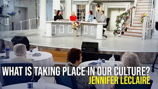 What Is Taking Place In Our Culture - Jennifer LeClaire