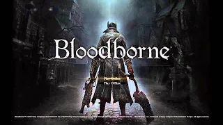 [Bloodborne] дупобіль 9999 рівня • запис стріму 31.10.2020