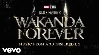 Coming Back For You (From "Black Panther: Wakanda Forever - Music From and Inspired By"...