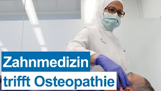 Zahnmedizin trifft Osteopathie