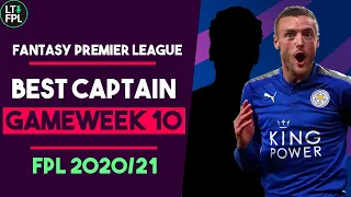 Best FPL Captain Gameweek 10 | Fantasy Premier League Tips 2020/21