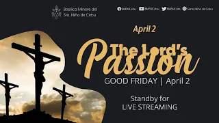 The Lord's Passion | Good Friday | April 2, 2021