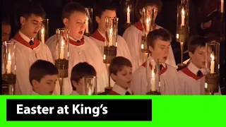 King's College Cambridge Easter #17 Jesus Christ is Risen today arr. Stephen Cleobury [2011]