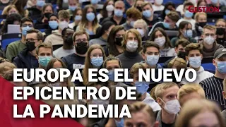 COVID-19: Europa se convierte nuevamente en el "epicentro" de la pandemia