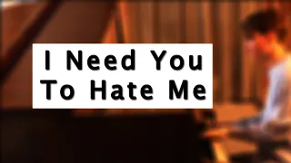 JC Stewart - I Need You To Hate Me (Piano Cover) - Free Arrangement by Lukas