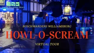 Howl-O-Scream Busch Gardens Williamsburg 2019 Virtual Tour