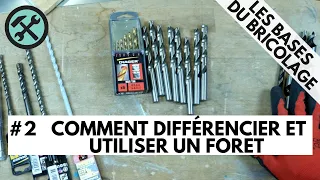 #2 Les bases du Bricolage - Comment différencier et utiliser un foret ?