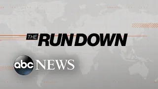 The Rundown: Top headlines today: Dec. 9, 2021